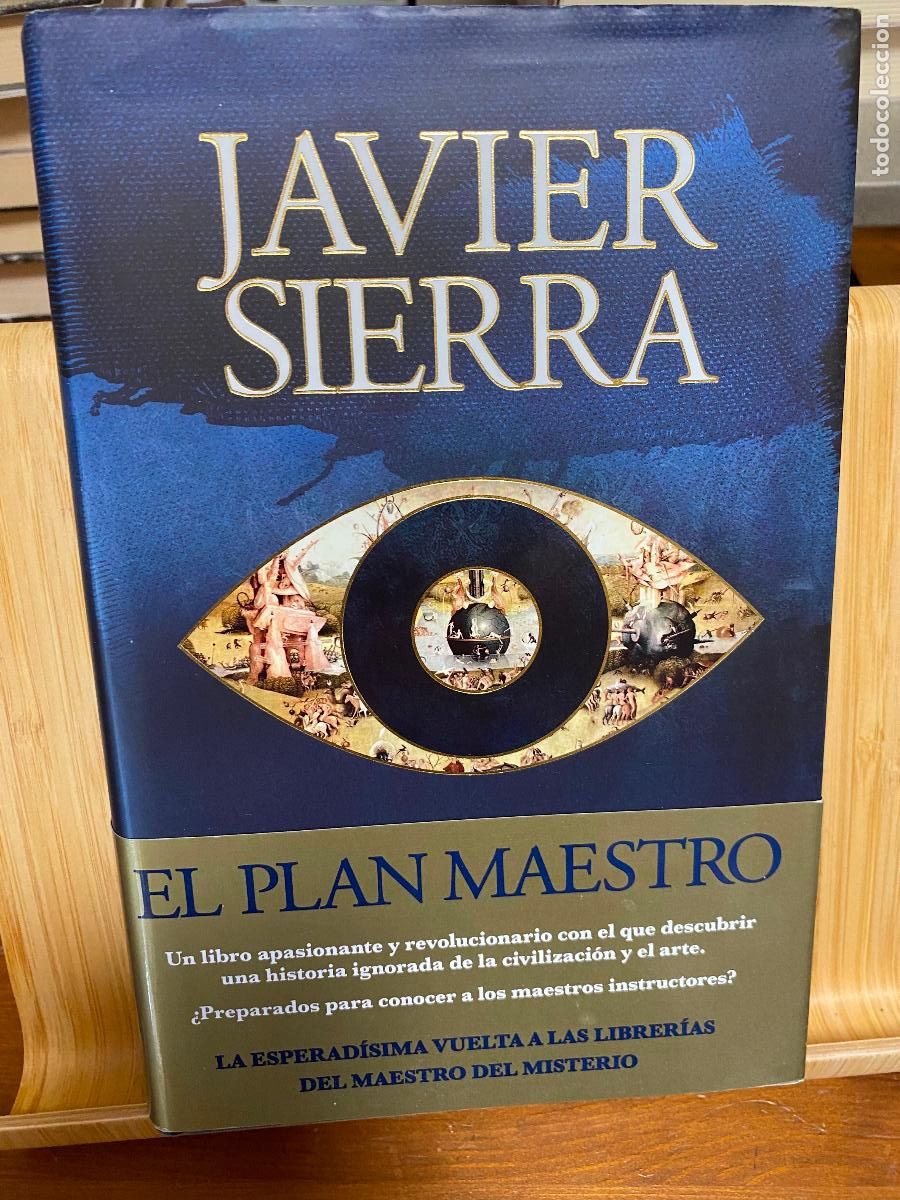 Libros de segunda mano: EL PLAN MAESTRO. JAVIER SIERRA. EDITORIAL PLANETA
