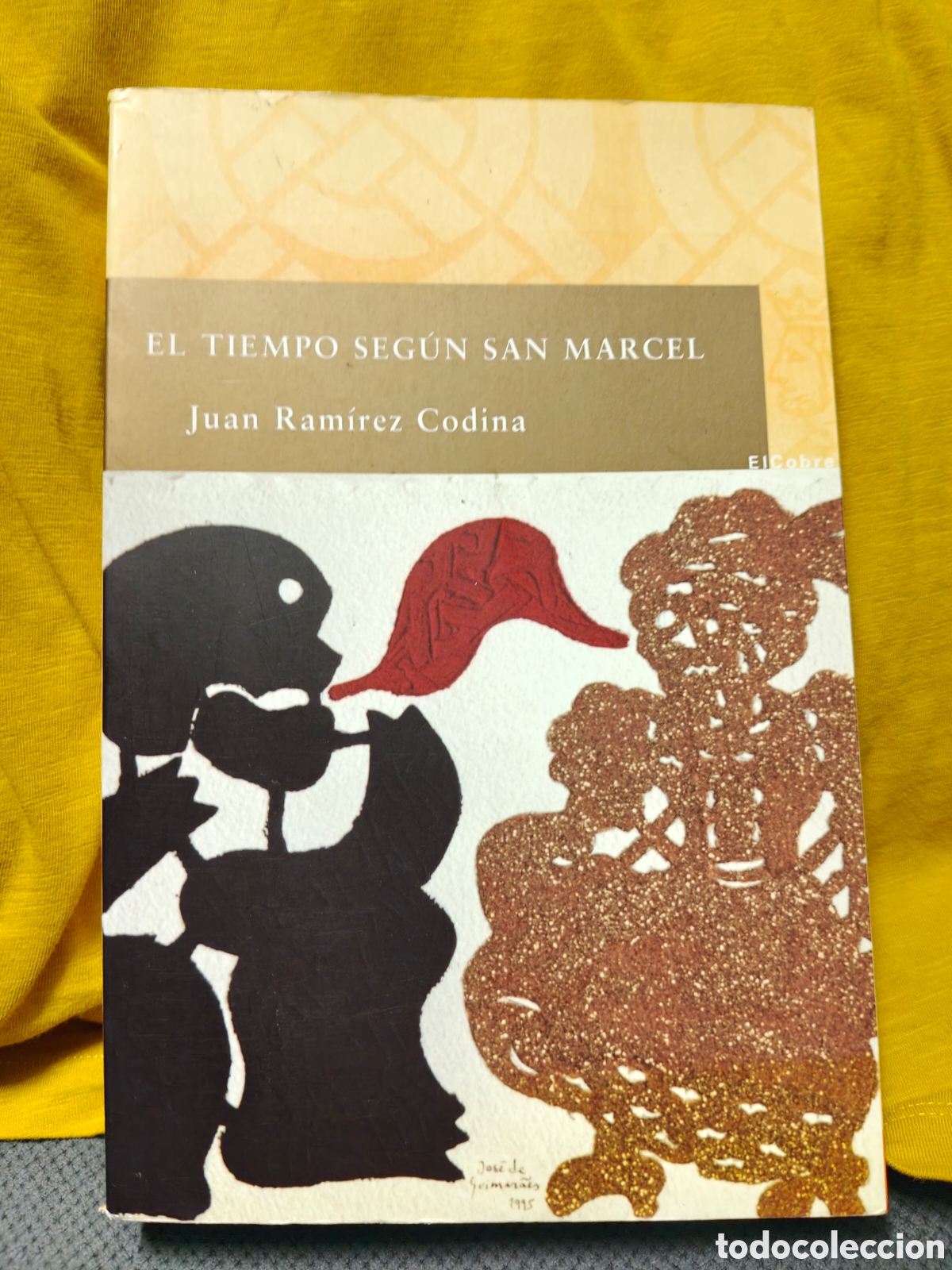 Libros de segunda mano: El tiempo seg&uacute;n San Marcel, Juan Ram&iacute;rez Codina.