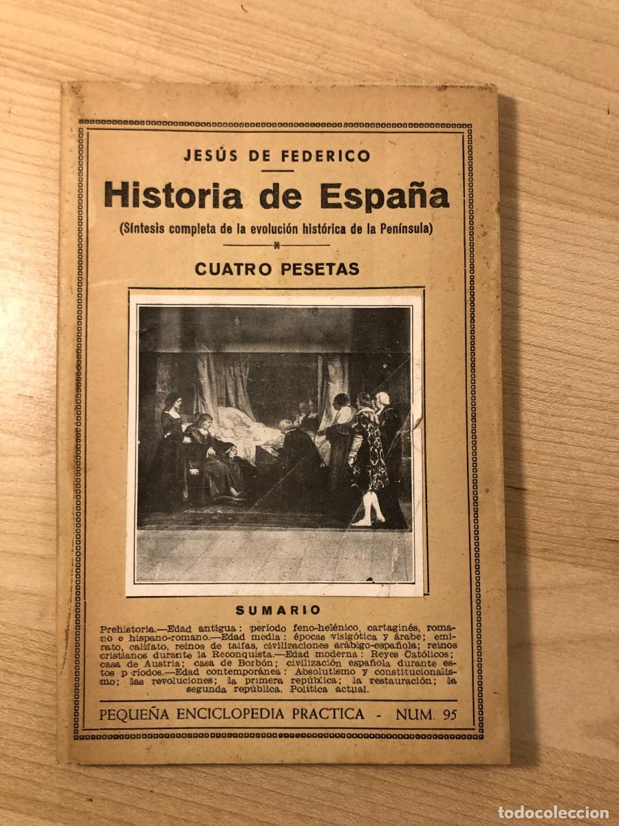 Libros de segunda mano: Historia de Espa&ntilde;a Jes&uacute;s de Federico Peque&ntilde;a Enciclopedia Pr&aacute;ctica n&ordm; 95 a&ntilde;os 30