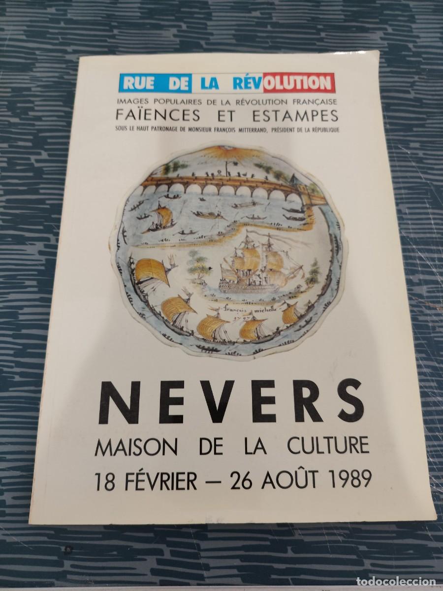 Libros de segunda mano: RUE DE LA REVOLUCI&Oacute;N,IMAGES POPULAIRES DE LA REVOLUTION FRANCAISE,FAIENCES ET ESTAMPES,LEERM
