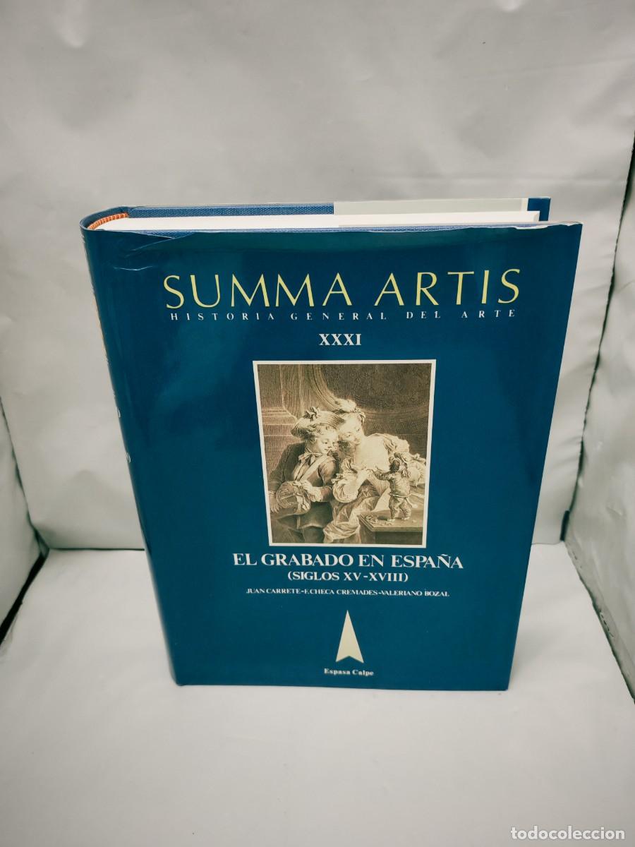 Gebrauchte B&uuml;cher: Summa Artis, Vol. XXXI: El grabado en Espa&ntilde;a (siglos XV-XVIII)