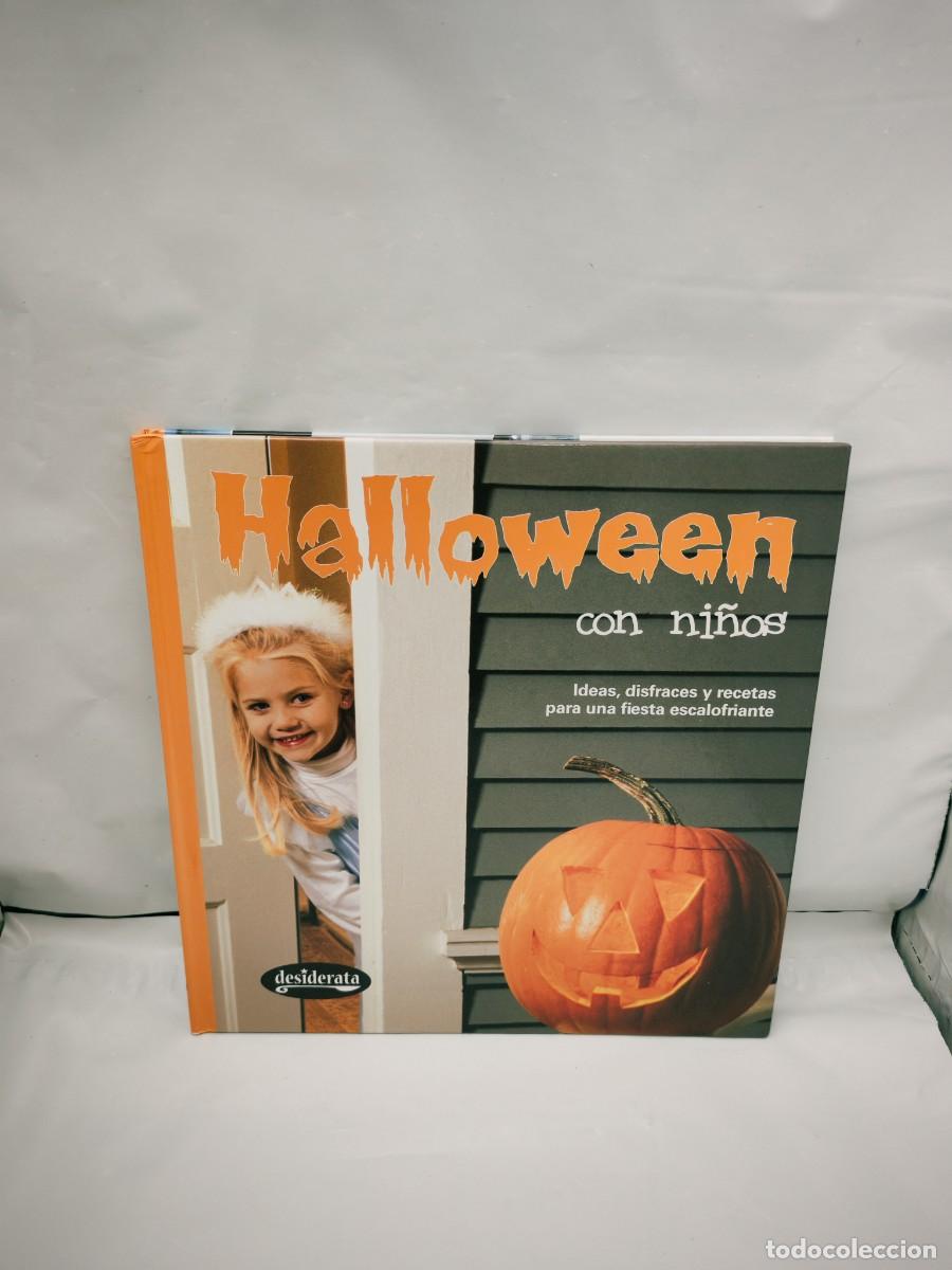 Second hand books: Halloween con ni&ntilde;os: Ideas, disfraces y recetas para una fiesta escalofriante