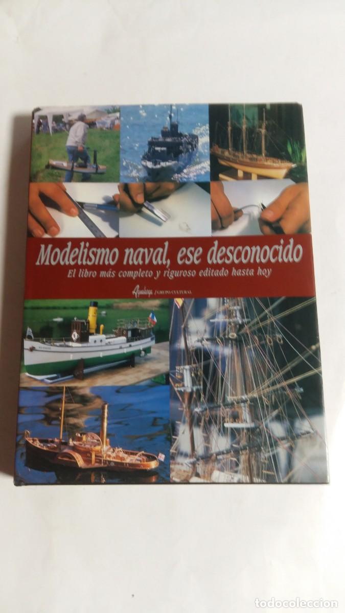 Libros de segunda mano: Modelismo Naval, ese Desconocido, Camil Busquets i Vilanova, Agualarga Grupo Cultural