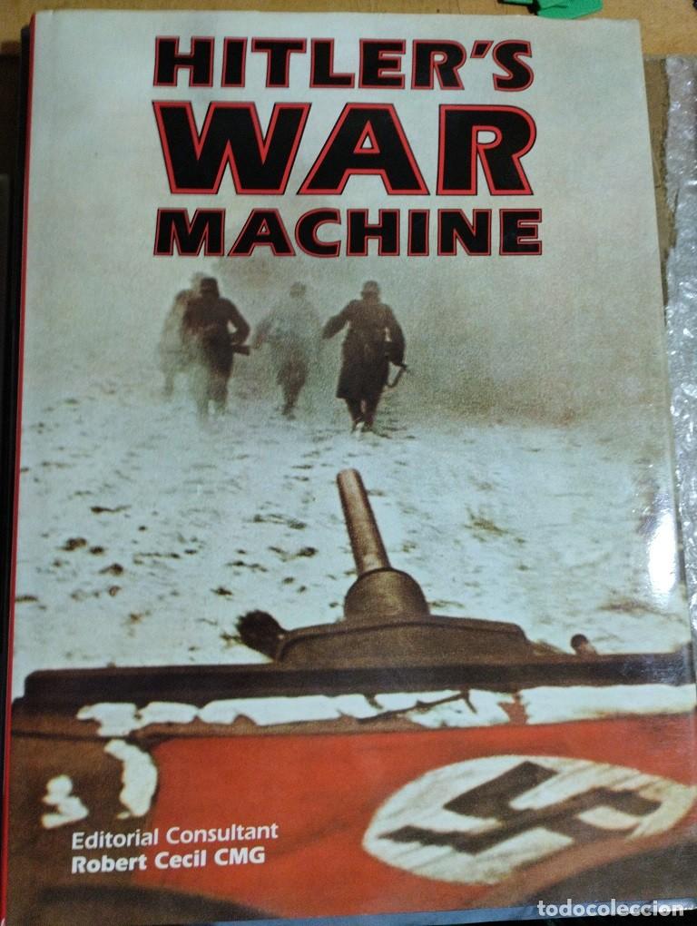 Libri di seconda mano: Libro &rdquo;Hitler's War Machine&rdquo;