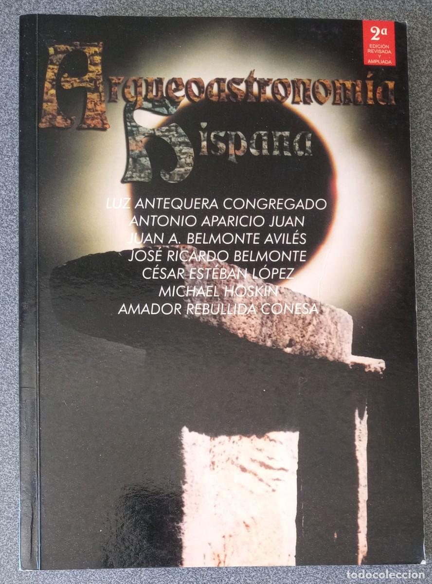 Livres d'occasion: Arqueoastronom&iacute;a Hispana