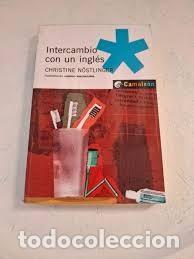 Libros de segunda mano: Intercambio con un Ingl&eacute;s (Galego) - N&ouml;stlinger, Christine - Oxford