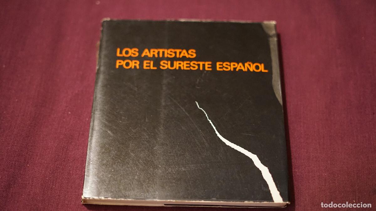 Second hand books: Los artistas por el sureste de Espa&ntilde;a - Subastas de arte - banco de Granada 1973