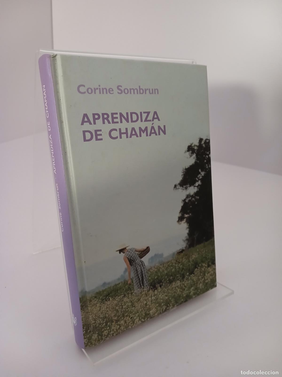 Libri di seconda mano: Aprendiza de cham&aacute;n - Corine Sombrun