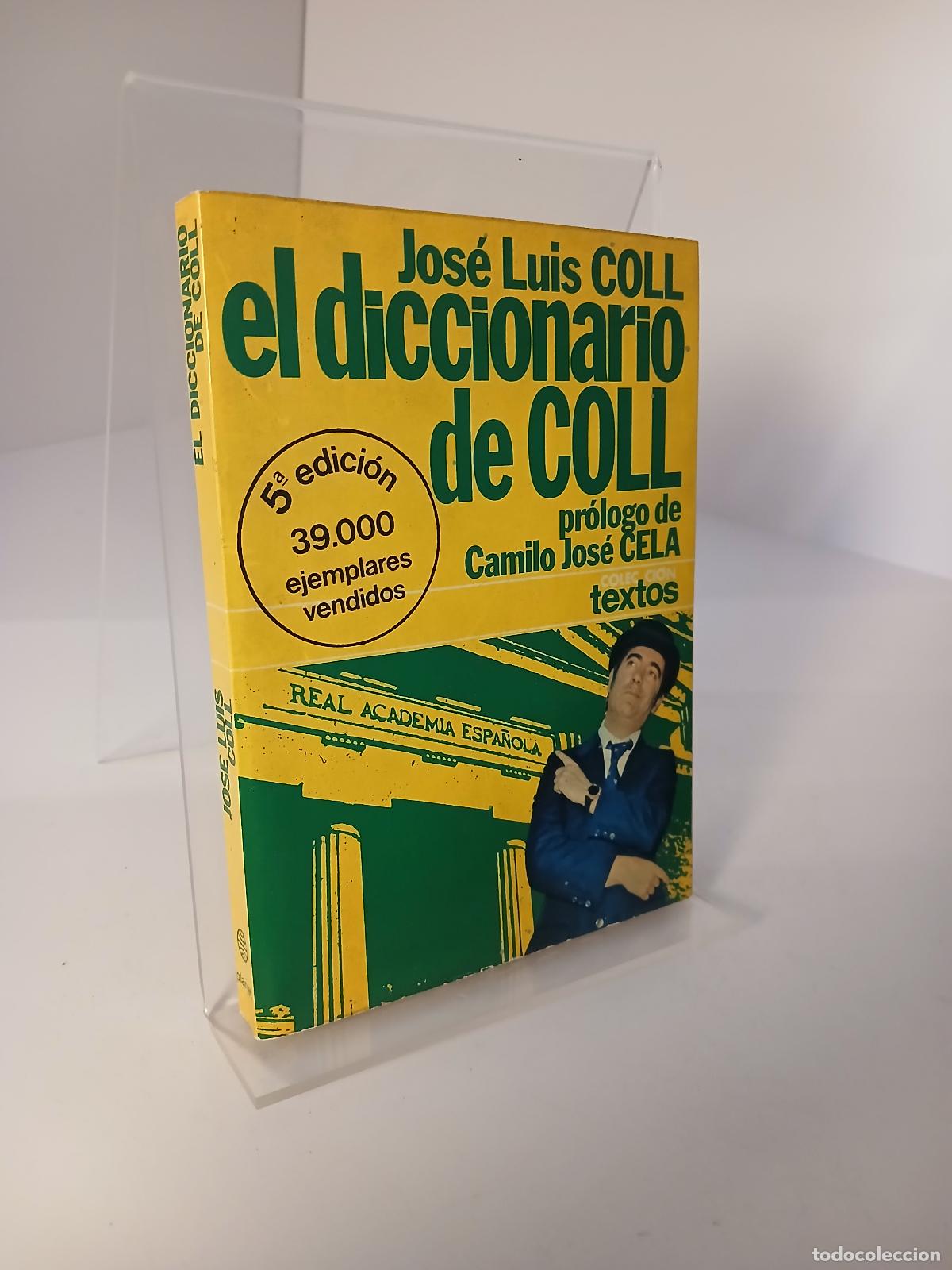 Libros de segunda mano: El diccionario de Coll - Jos&eacute; Luis Coll - Foto 1