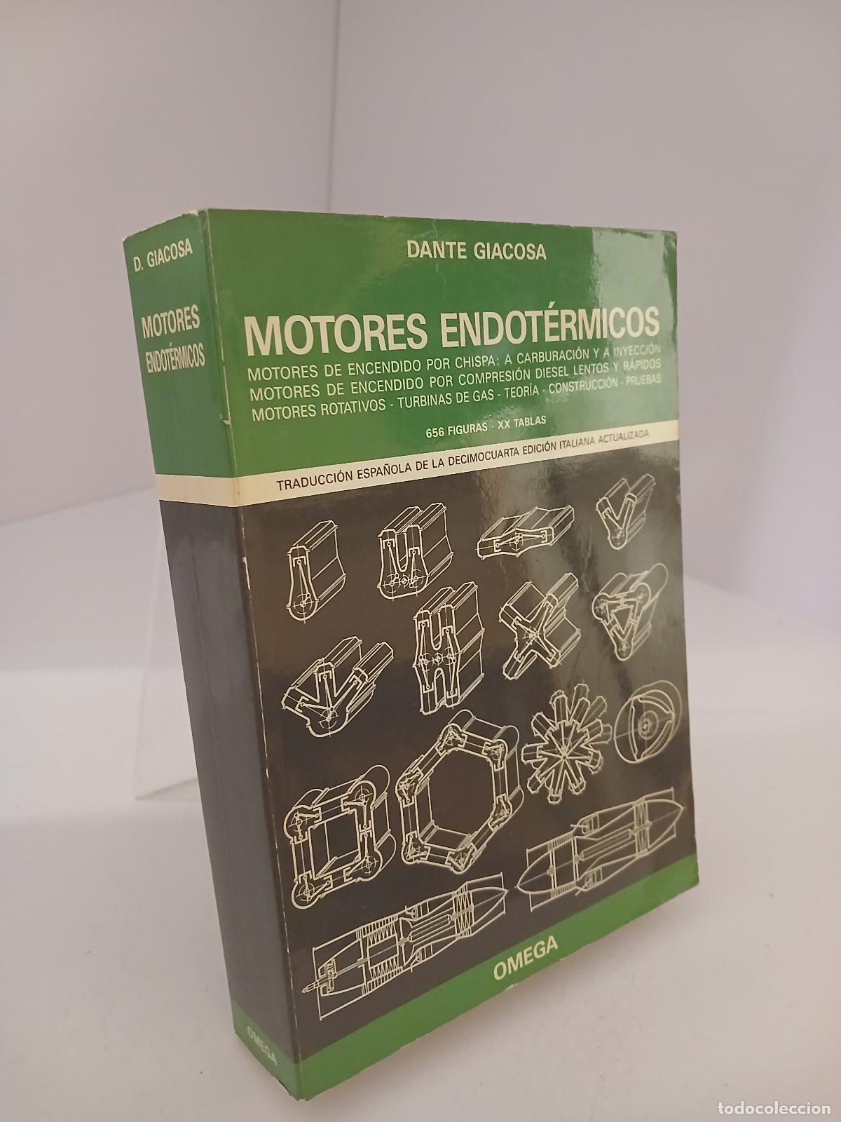 Libros de segunda mano: Motores Endotermicos - Dante Giacosa