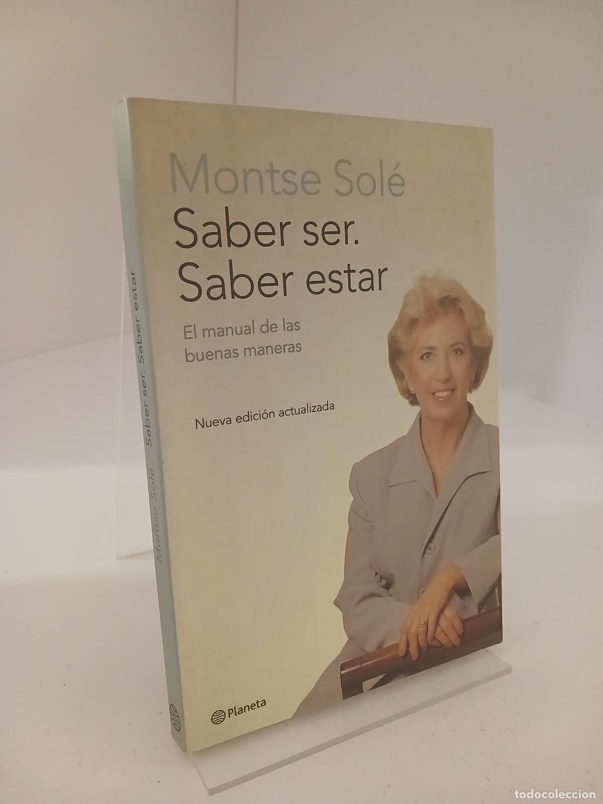 Libros de segunda mano: Saber Ser, Saber Estar - GeoPlaneta, Editorial, S. A.