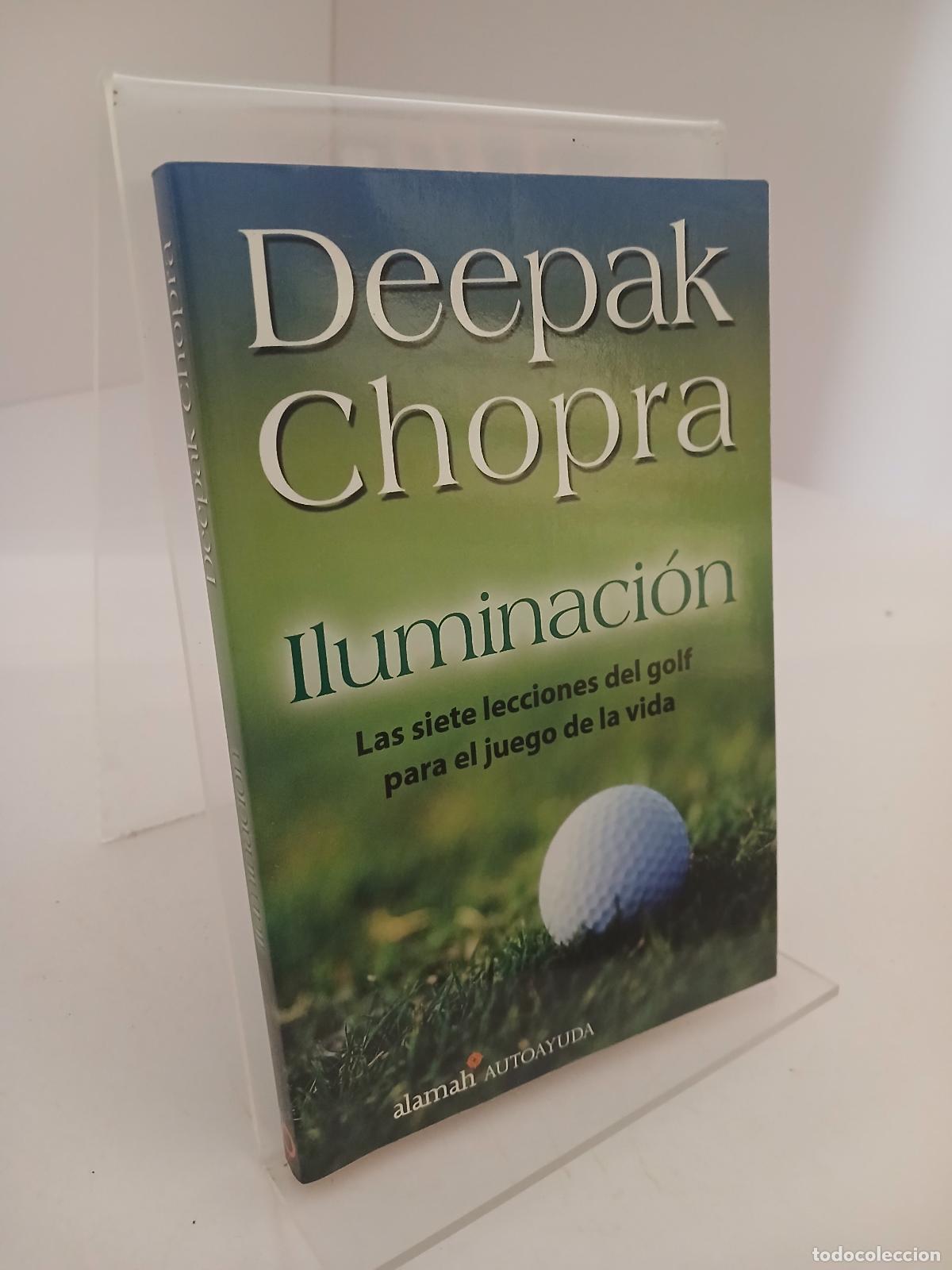 Second hand books: Iluminaci&oacute;n las siete lecciones del golf para el juego de la vida - Deepak Chopra