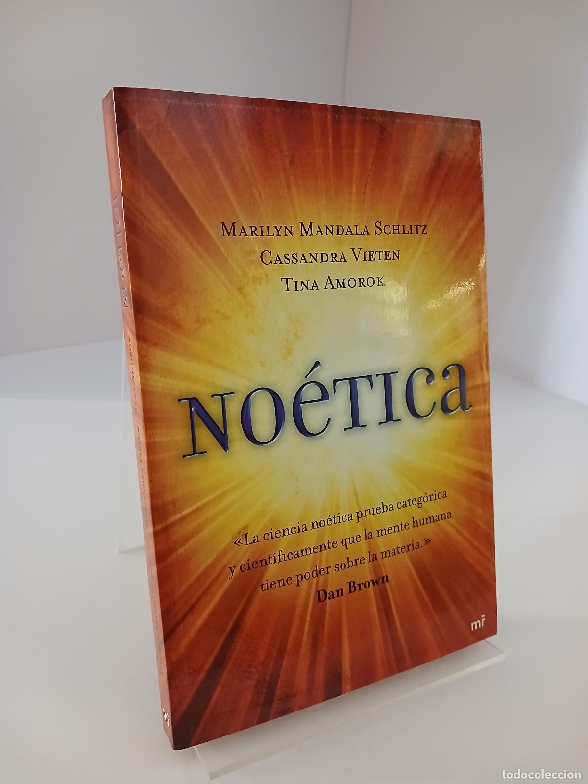Libros de segunda mano: No&eacute;tica Vivir profundamente el arte y la ciencia de la transformaci&oacute;n - Marilyn Mandala Schlitz