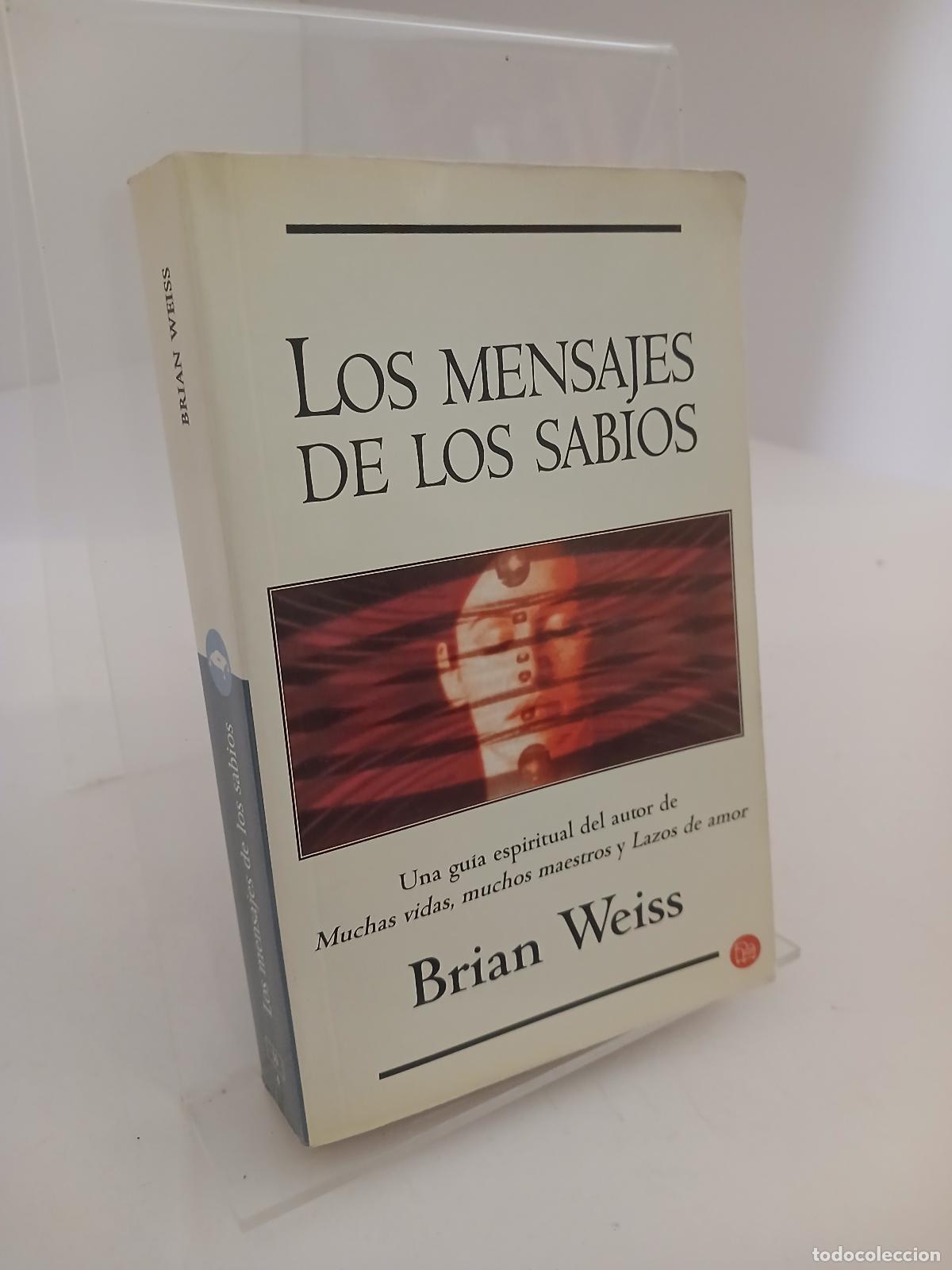 Libros de segunda mano: Los mensajes de los sabios - Brian Weiss