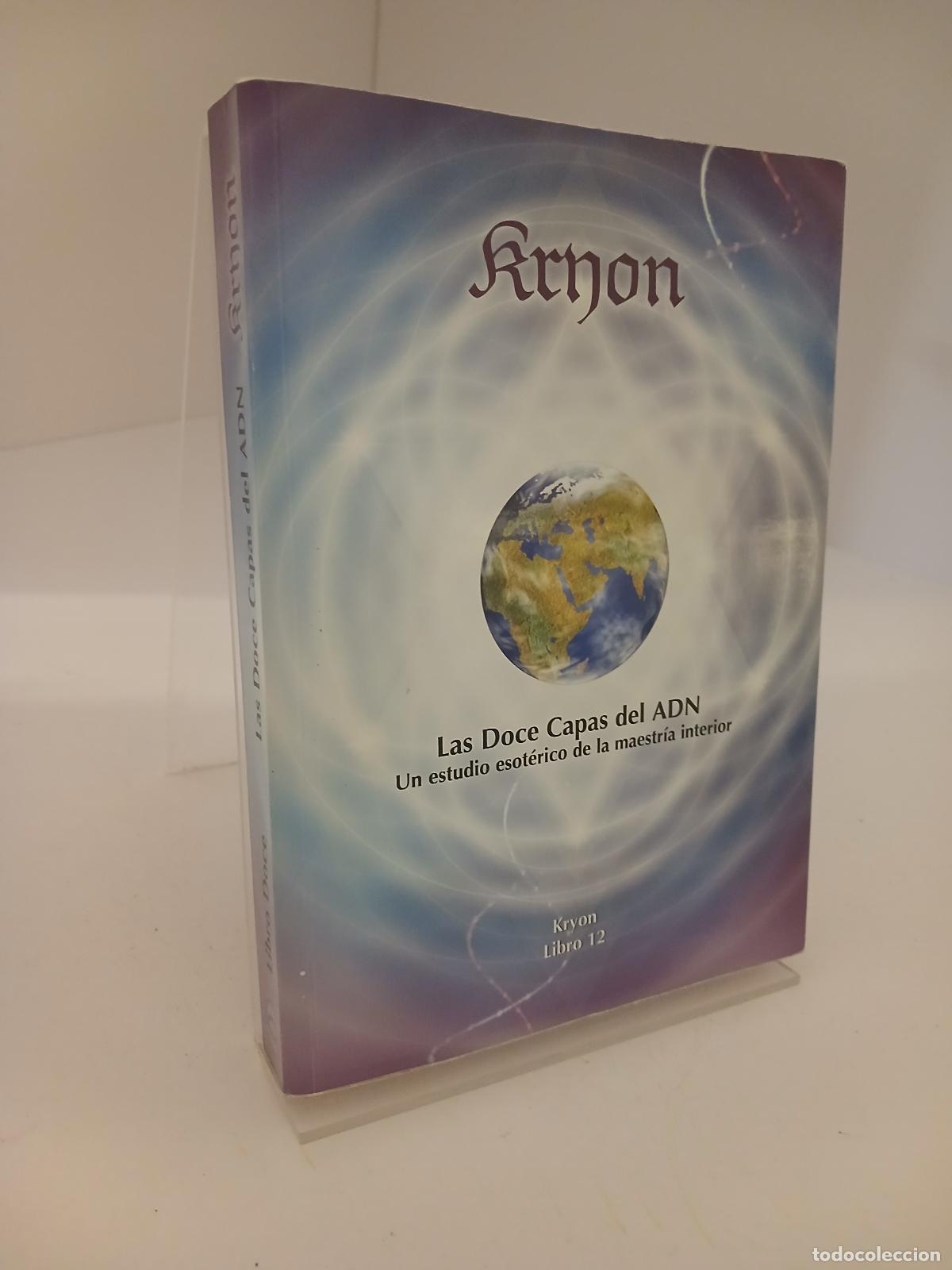 Libros de segunda mano: Kryon, Libro 12 LAS DOCE CAPAS DEL ADN - Lee Carroll