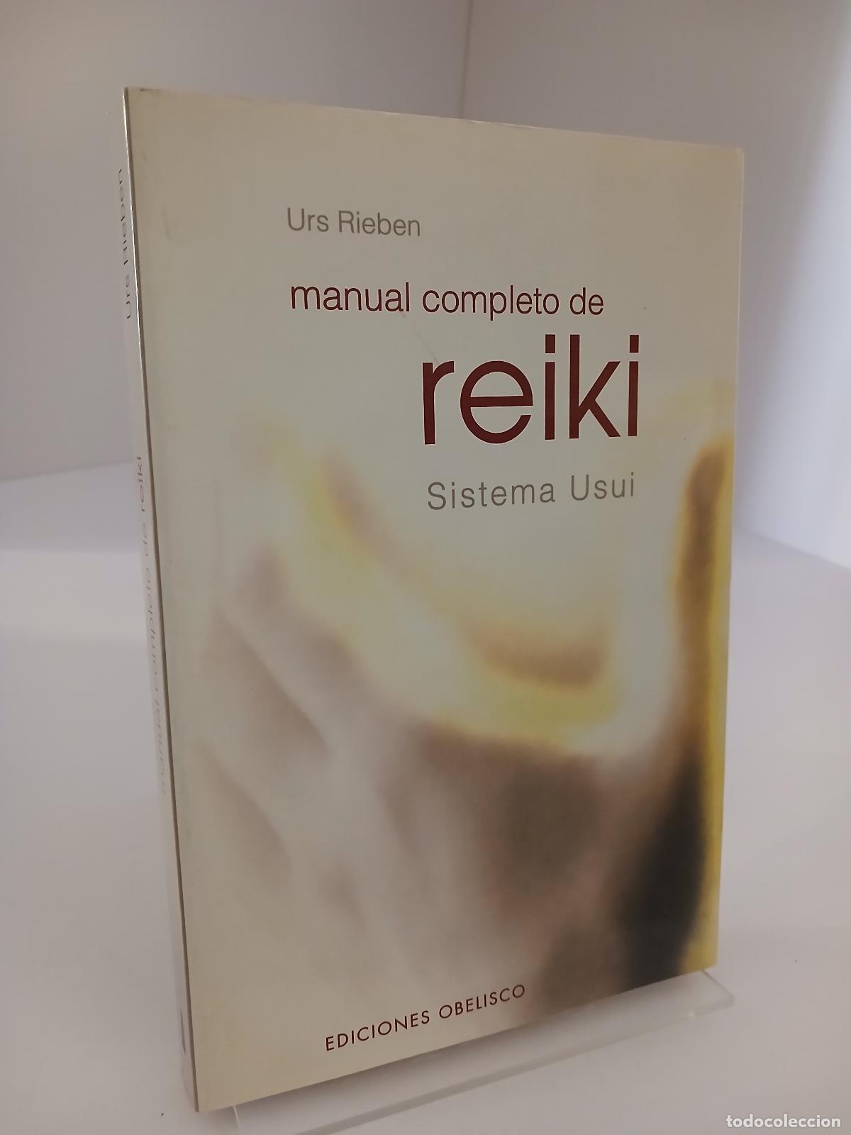 Libros de segunda mano: Manual Completo de Reiki Sistema Usui - Urs Rieben