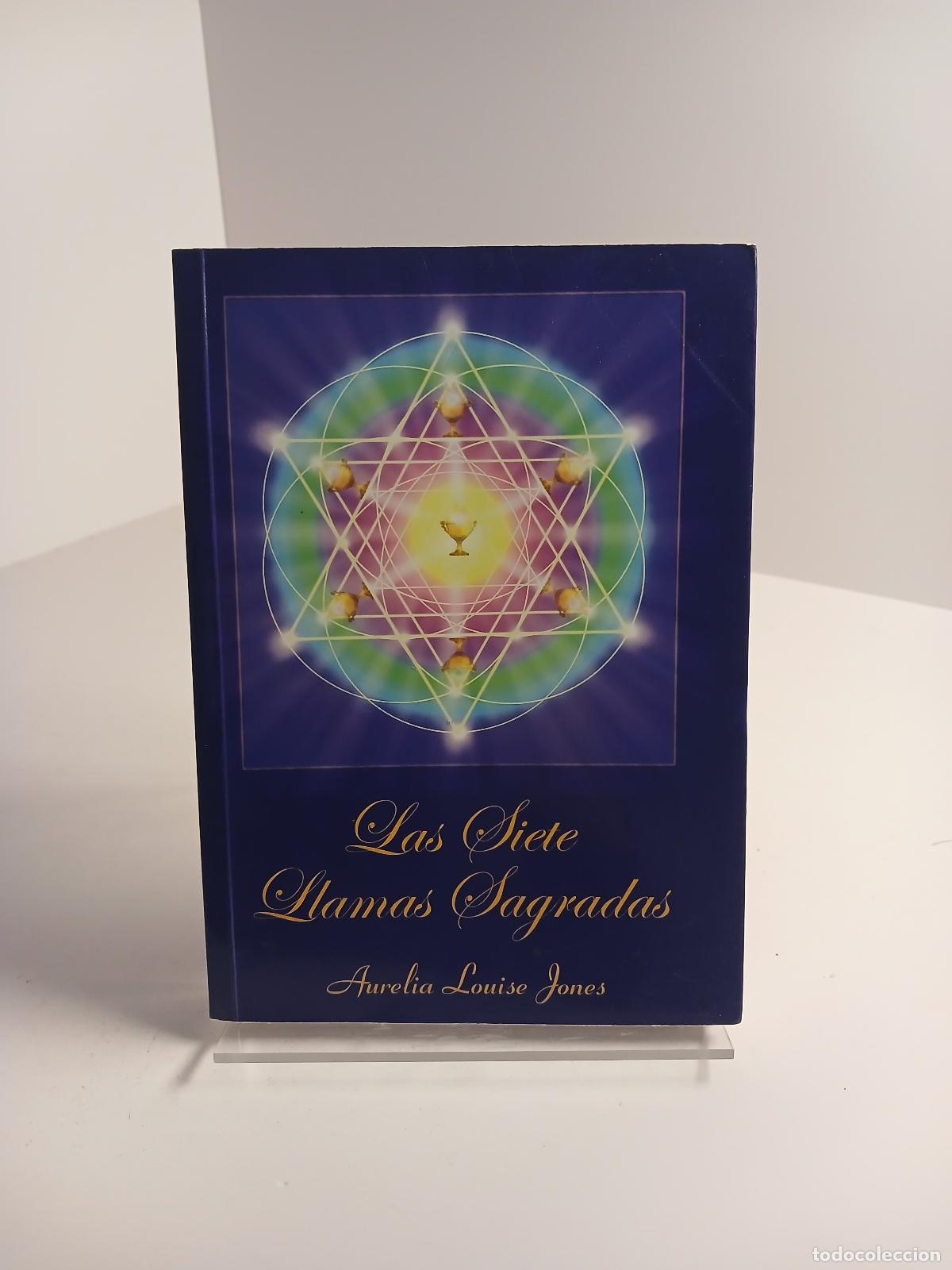 Libros de segunda mano: Las Siete Llamas Sagradas - Aurelia Louise Jones