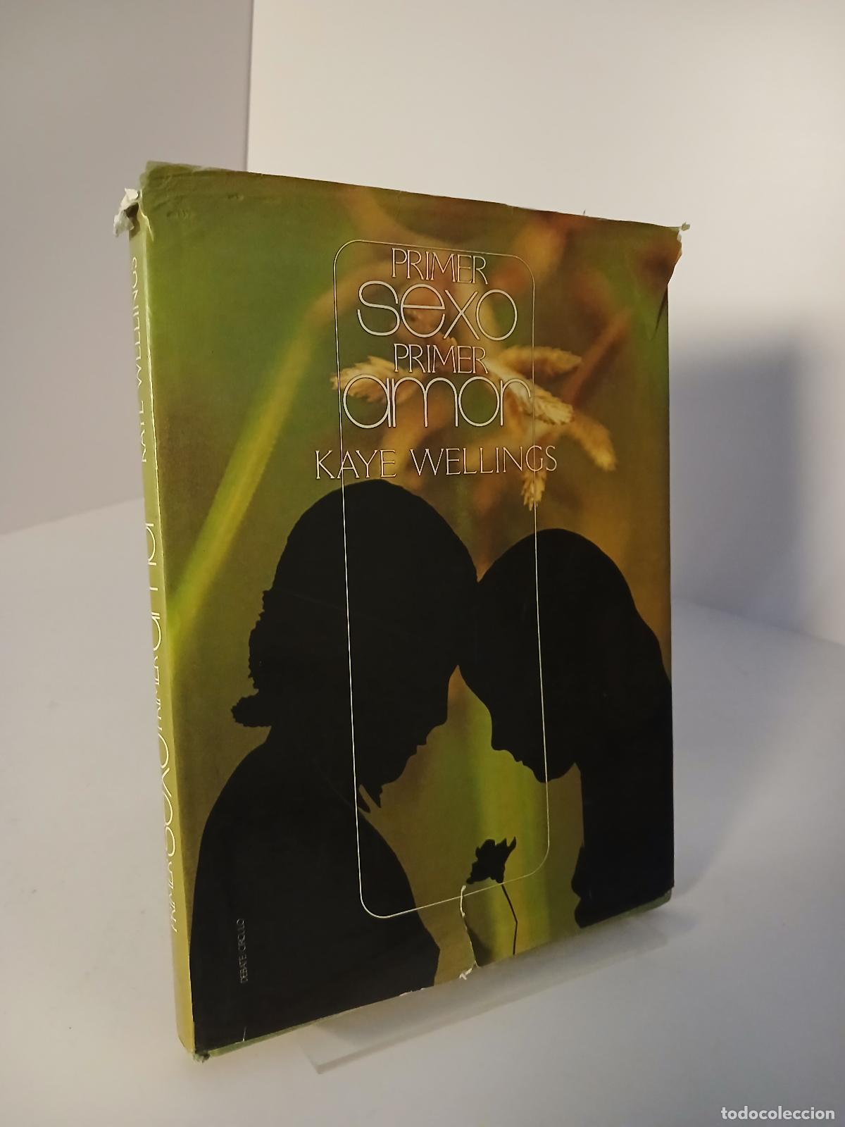 Libros de segunda mano: Primer sexo, primer amor - Kaye Wellings