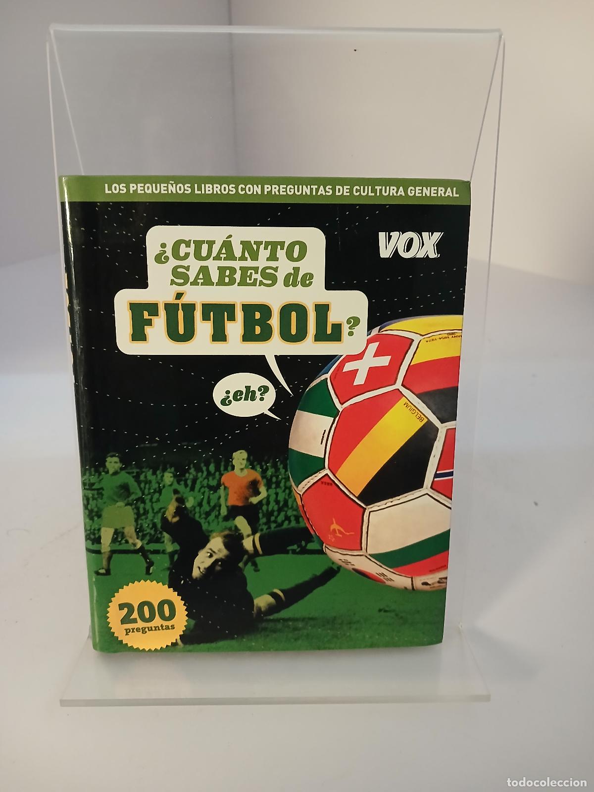 Libros de segunda mano: &iquest;Cu&aacute;nto sabes de f&uacute;tbol? &iquest;eh? - Ra&uacute;l Lozano