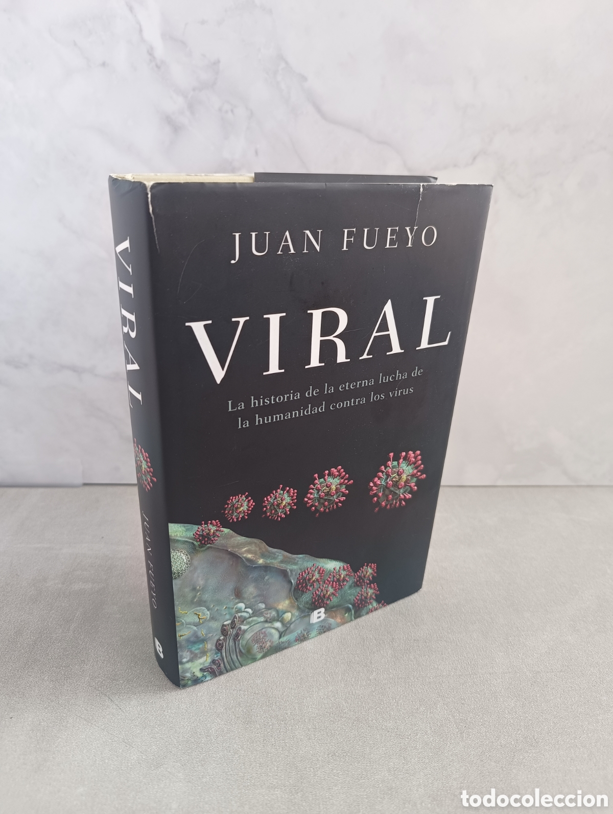 Libri di seconda mano: VIRAL Juan Fueyo. La historia de la eterna lucha de la humanidad contra los virus.