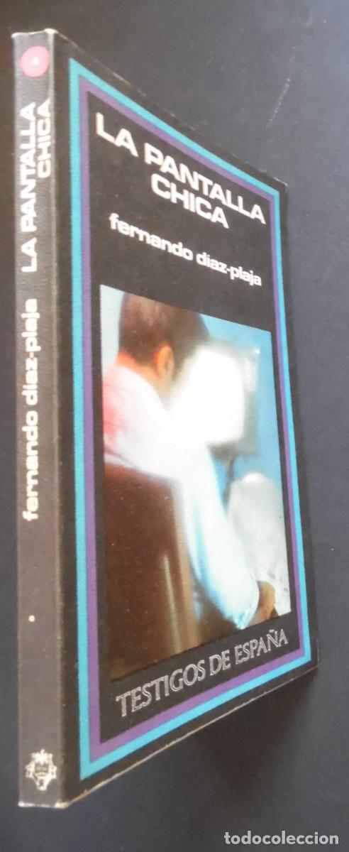 Libros de segunda mano: La pantalla chica, de Fernando D&iacute;az-Plaja. A vueltas con la televisi&oacute;n