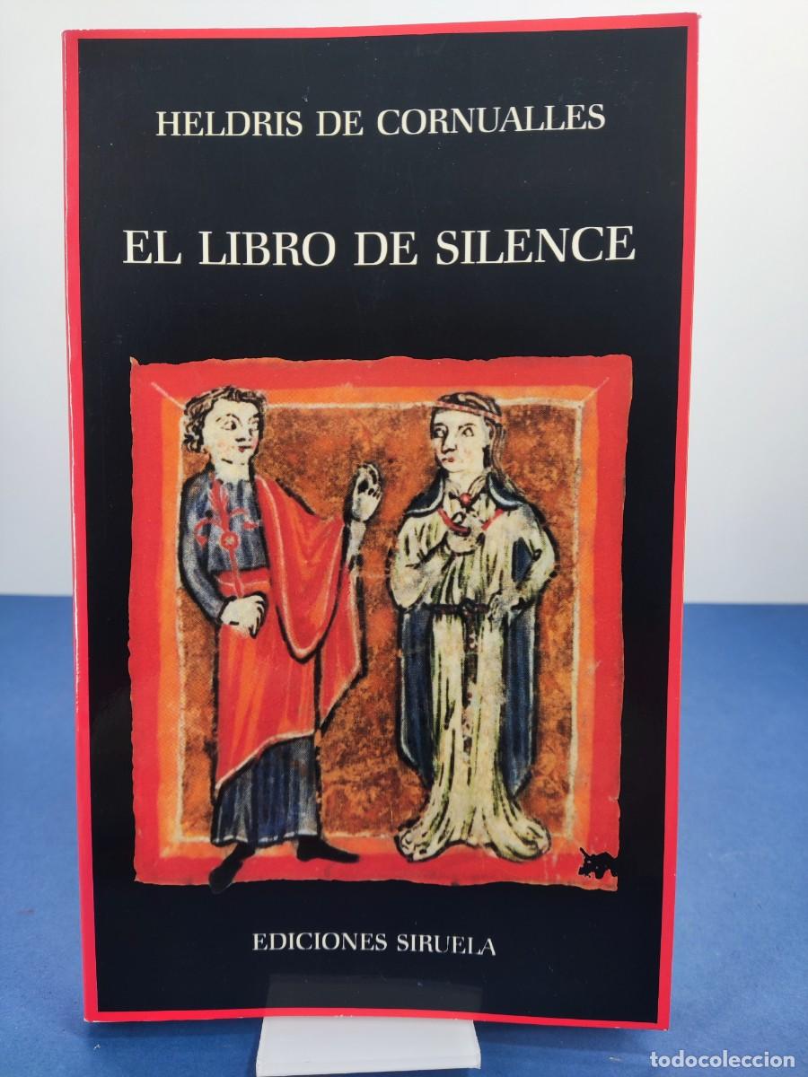 Libros de segunda mano: EL LIBRO DE SILENCE / HELDRIS DE CORNUALLES / 1986. SIRUELA