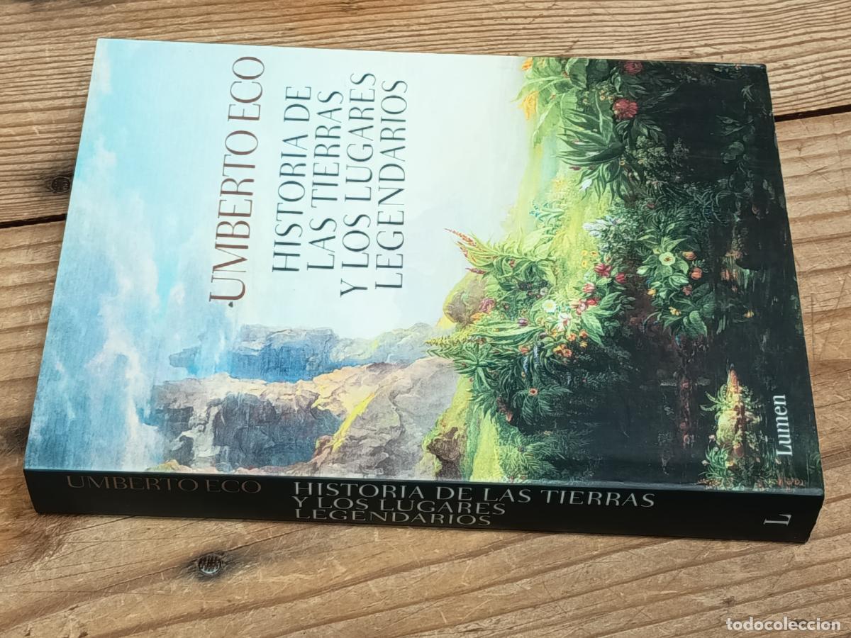 Libros de segunda mano: 2013 - UMBERTO ECO. Historia de las tierras y los lugares legendarios