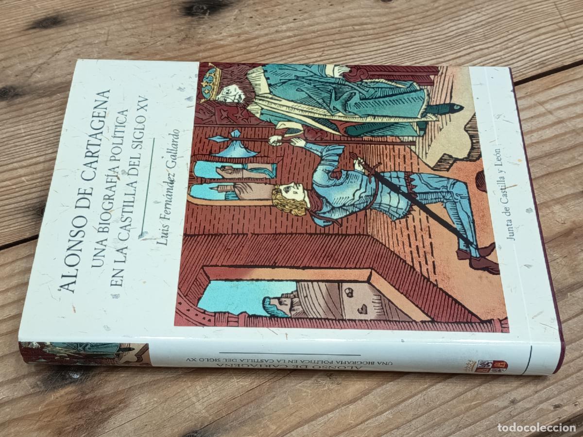Libros de segunda mano: 2002 - LUIS FERN&Aacute;NDEZ GALLARDO. Alonso de Cartagena (1385-1456)