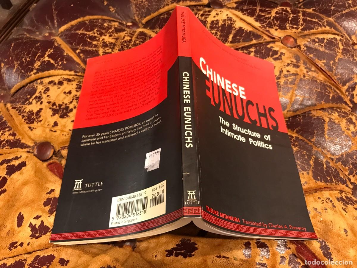 Libros de segunda mano: CHINESE EUNUCHS. THE STRUCTURE OF INTIMATE POLITICS BY TAISUKE MITAMURA. 2000