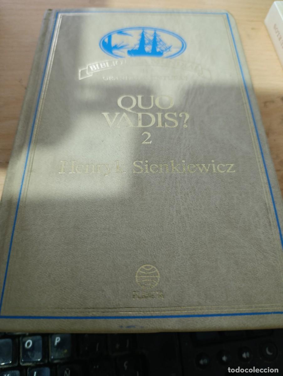 Libros de segunda mano: QUO VADIS 2. HENRYK SIENKIEWIEZ EST32B4