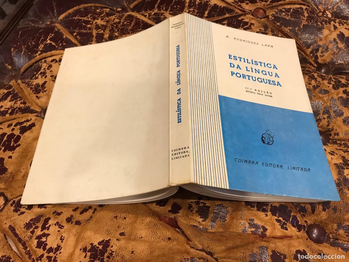 Libros de segunda mano: M. RODRIGUES LAPA. ESTIL&Iacute;STICA DA L&Iacute;NGUA PORTUGUESA. 1984, COIMBRA EDITORA
