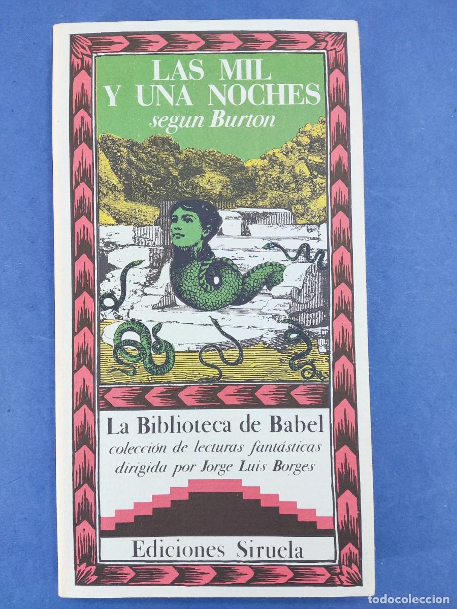 Libros de segunda mano: LAS MIL Y UNA NOCHES seg&uacute;n BURTON / 1985. LA BIBLIOTECA DE BABEL. SIRUELA