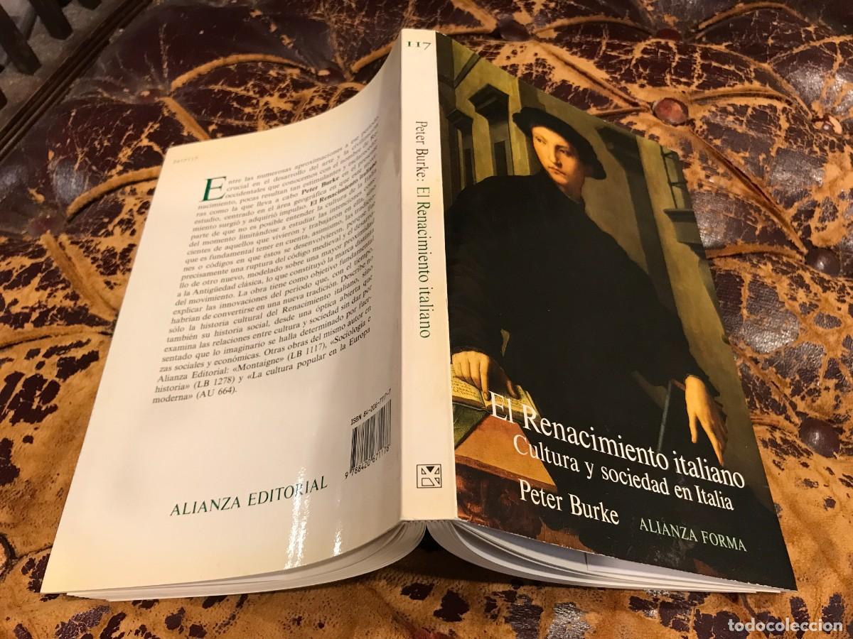 Libros de segunda mano: PETER BURKE. EL RENACIMIENTO ITALIANO. CULTURA Y SOCIEDAD EN ITALIA. 1993, ALIANZA