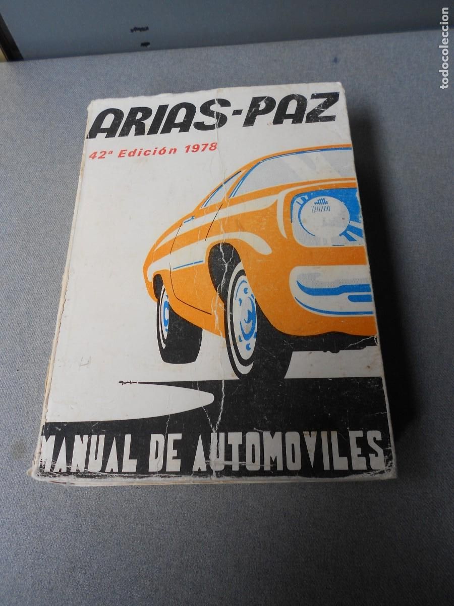 Libros de segunda mano: MANUAL DE AUTOMOVILES ARIAS PAZ