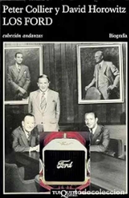 Livres d'occasion: Los Ford. Una epopeya americana - Peter Collier y David Horowitz
