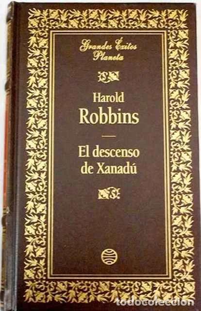 Gebrauchte B&uuml;cher: El descenso de Xanad&uacute; - Harold Robbins