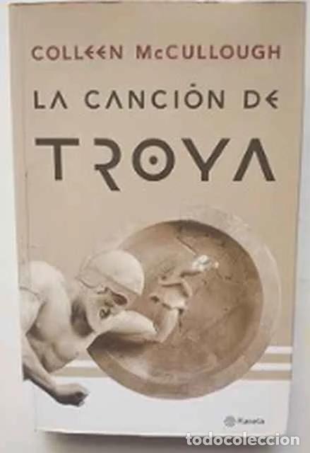 Libros de segunda mano: Canci&oacute;n de Troya - Colleen McCullough