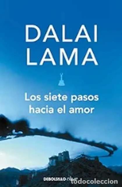 Libros de segunda mano: Los siete pasos hacia el amor. Dalai Lama - Jefrey Hopkins