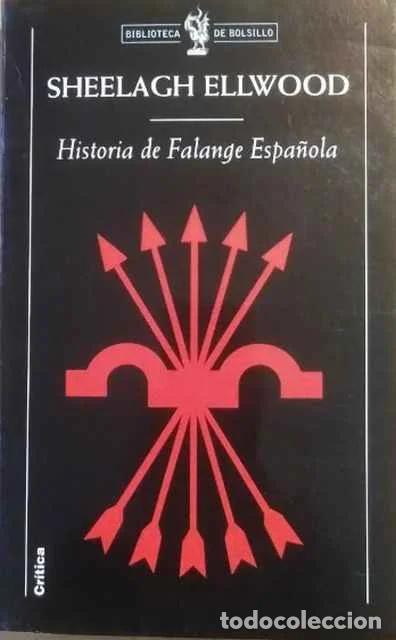 Libros de segunda mano: Historia de Falange Espa&ntilde;ola - Sheelagh Ellwood