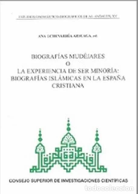 Libri di seconda mano: Biograf&iacute;as mud&eacute;jares o La experiencia de ser minor&iacute;a - Ana Echevarria