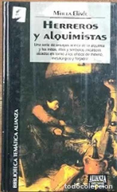 Libros de segunda mano: Herreros y alquimistas - Mircea Eliade