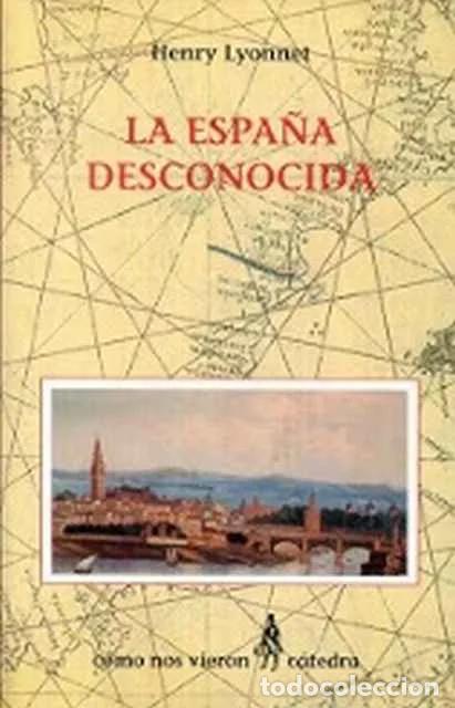 Libros de segunda mano: La Espa&ntilde;a desconocida - Lyonnet, Henry