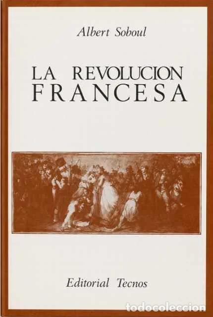 Libros de segunda mano: Revoluci&oacute;n francesa - Albert Soboul