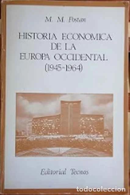 Libros de segunda mano: Historia econ&oacute;mica de la Europa Occidental. 1945-1964 - M. M. Postan