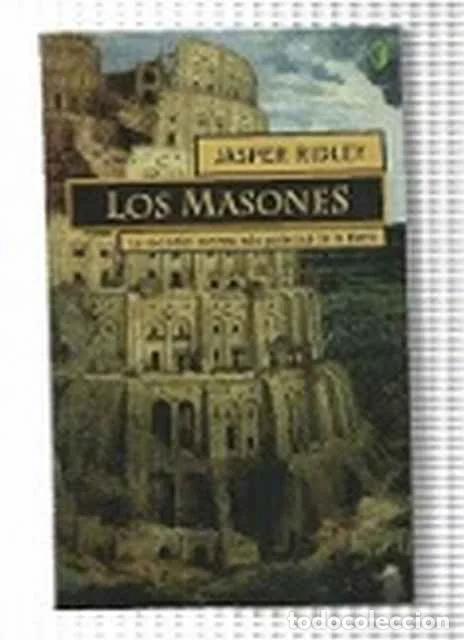 Libros de segunda mano: Los Masones - Jasper Ridley