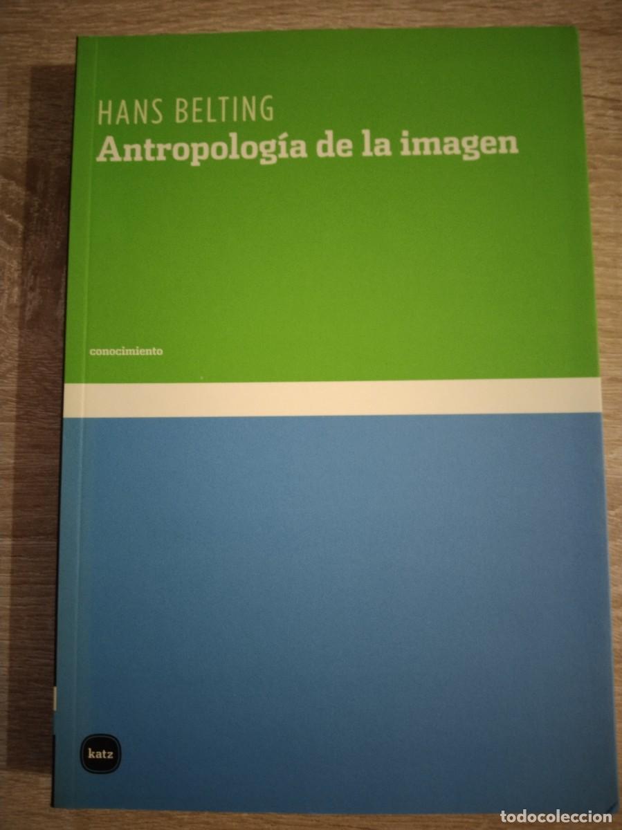 Livres d'occasion: ANTROPOLOGIA DE LA IMAGEN - Belting, Hans