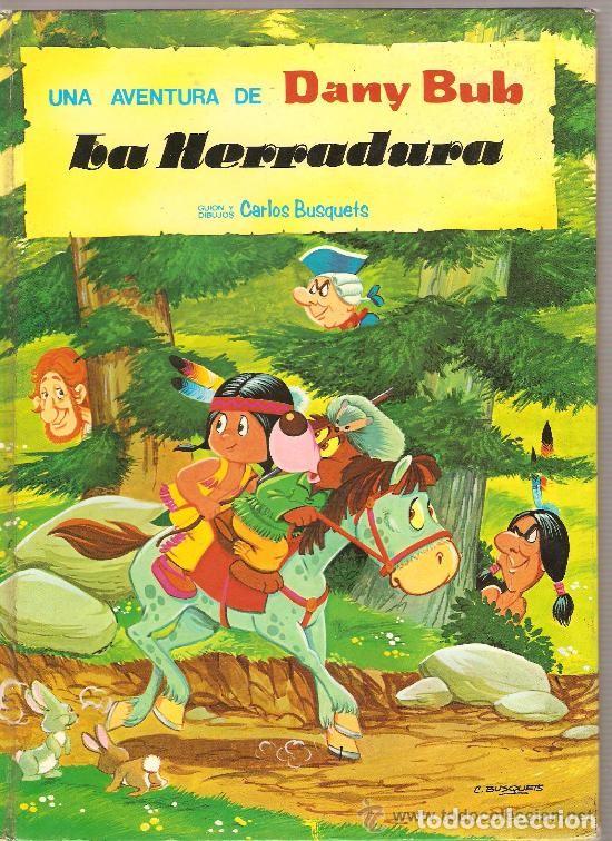 Libri di seconda mano: La herradura: Una aventura de Dany Bub - Carlos Busquets - Ediciones Salda&ntilde;a