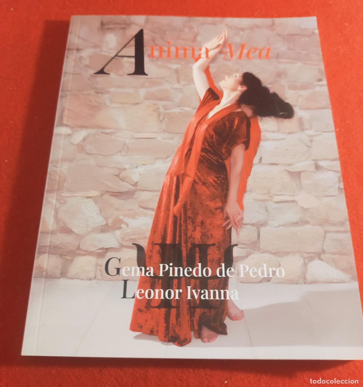 Libros de segunda mano: ANIMA MEA - GEMA PINEDO DE PEDRO - LEONOR IVANNA