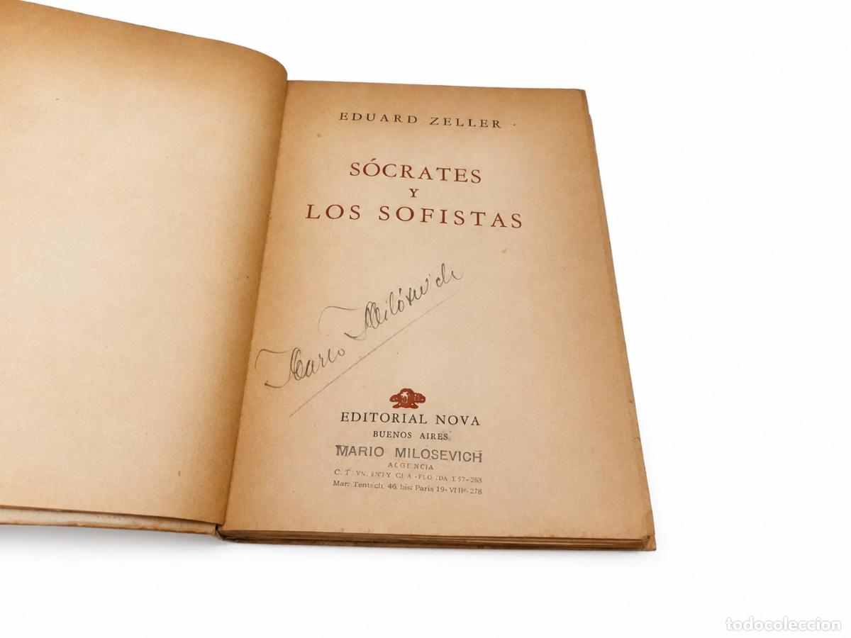 Libros de segunda mano: EDUARD ZELLER &ndash; S&Oacute;CRATES Y LOS SOFISTAS &ndash; EDITORIAL NOVA &ndash; LM - Foto 3