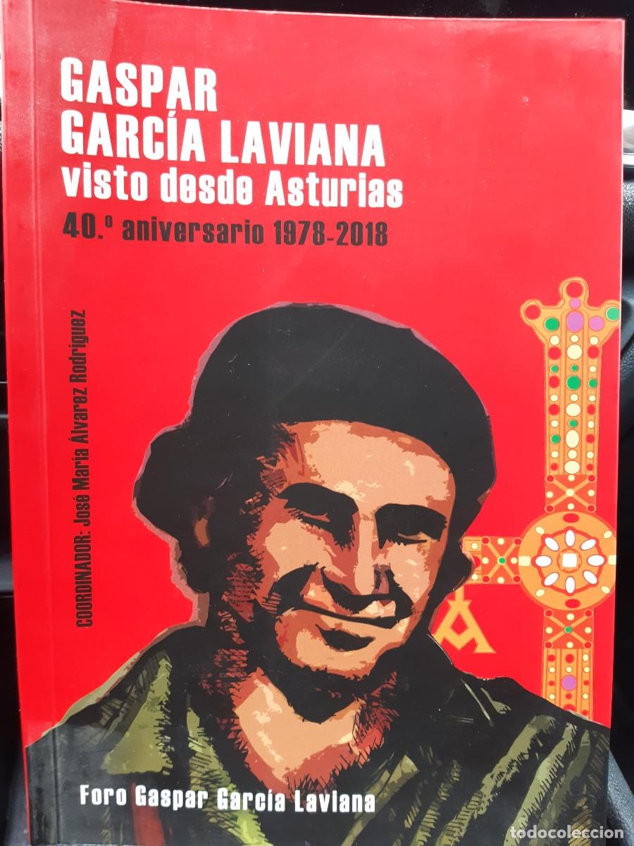 Libros de segunda mano: GASPAR GARCIA LAVIANA VISTO DESDE ASTURIAS JOSE MARIA ALVAREZ RODRIGUEZ